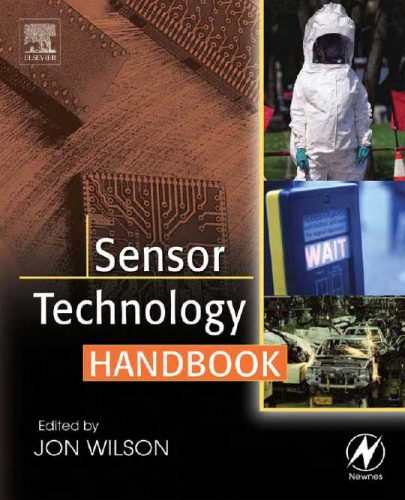 Sensor Technology Handbook Editor-in-Chief Jon S. Wilson