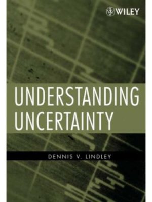 understanding-uncertainty_-Denis-V.Lidley